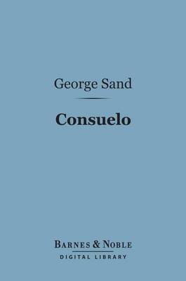 Book cover for Consuelo (Barnes & Noble Digital Library)