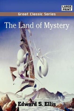 Cover of The Land of Mystery