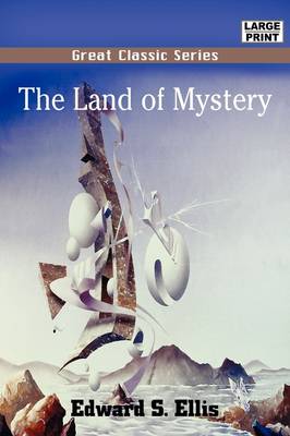 Book cover for The Land of Mystery