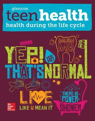 Cover of Teen Health, Health During the Life Cycle