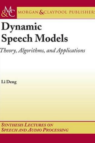 Cover of Dynamic Speech Models