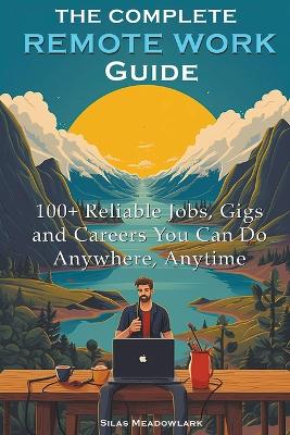 Book cover for The Complete Remote Work Guide