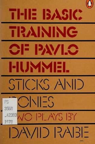 Cover of The Basic Training of Pavlo Hummel and Sticks and Bones