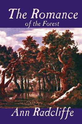 Book cover for The Romance of the Forest by Ann Radcliffe, Fiction, Fantasy