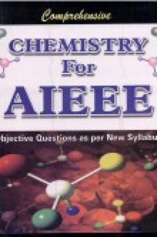 Cover of Comprehensive Chemistry for AIEEE