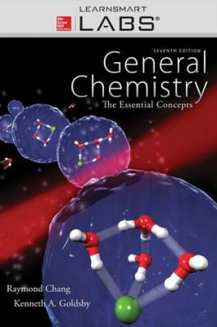 Cover of Connect and Learnsmart Labs Access Card for General Chemistry: The Essential Concepts
