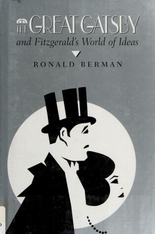 Book cover for The Great Gatsby & Fitzgeralds World of Ideas