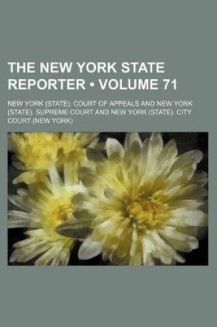 Cover of The New York State Reporter (Volume 71)