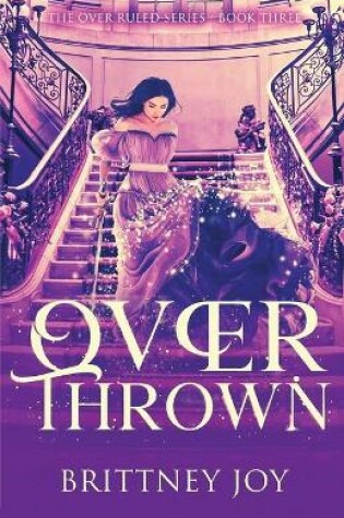 Cover of OverThrown