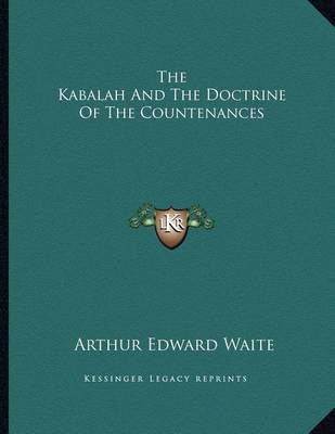 Book cover for The Kabalah and the Doctrine of the Countenances