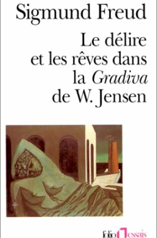 Cover of Delire Et Les Reves Gra