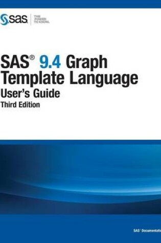 Cover of SAS 9.4 Graph Template Language