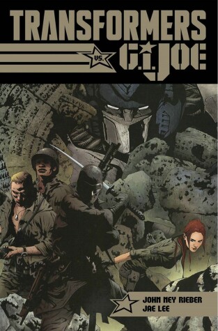 Book cover for Transformers/G.I. JOE: Tyrants Rise, Heroes Are Born