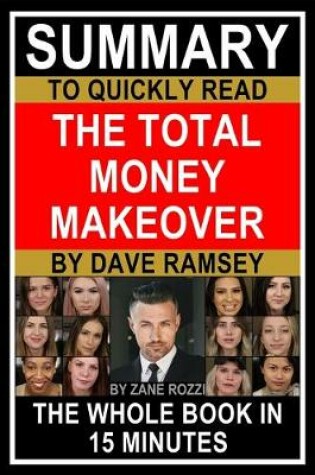 Cover of Summary to Quickly Read The Total Money Makeover by Dave Ramsey