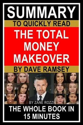 Book cover for Summary to Quickly Read The Total Money Makeover by Dave Ramsey