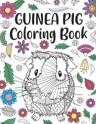 Book cover for Guinea Pig Coloring Book