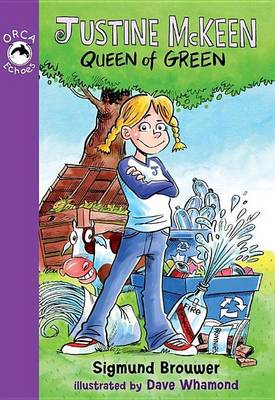 Book cover for Justine McKeen, Queen of Green