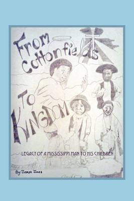 Book cover for From Cottonfields To Kingdom