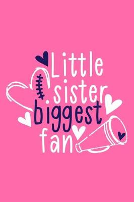 Book cover for Little Sister Biggest Fan