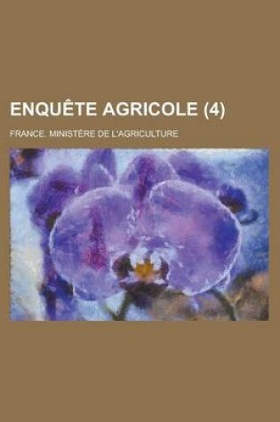 Cover of Enquete Agricole (4 )