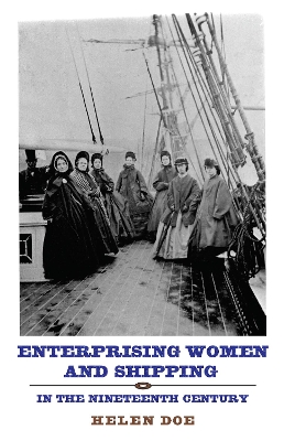 Book cover for Enterprising Women and Shipping in the Nineteenth Century