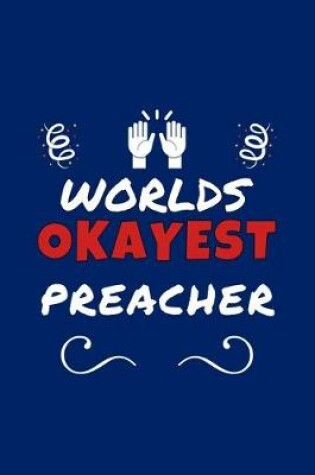 Cover of Worlds Okayest Preacher