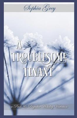 Book cover for A Troublesome Tenant