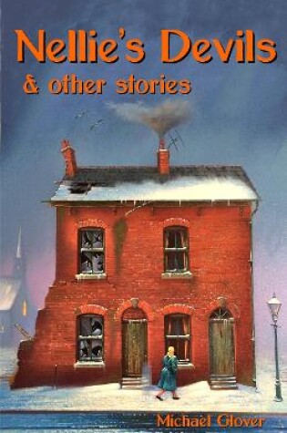 Cover of Nellie's Devils and other stories
