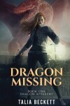 Book cover for Dragon Missing