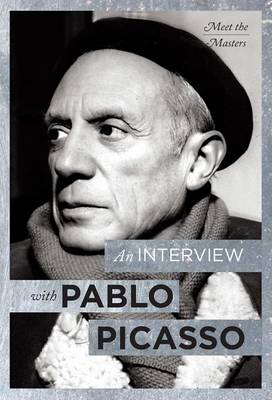 Cover of An Interview with Pablo Picasso