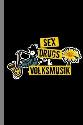 Cover of Sex Drugs & Volksmusik