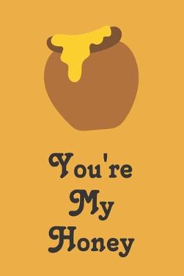 Book cover for You're My Honey