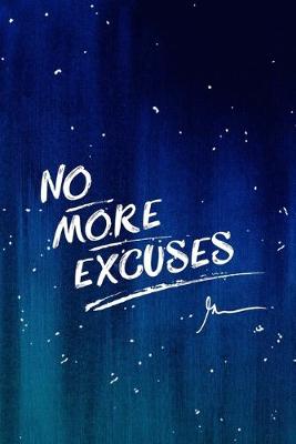 Book cover for No more excuses