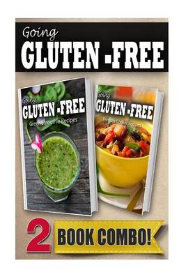 Book cover for Gluten-Free Green Smoothie Recipes and Pressure Cooker Recipes