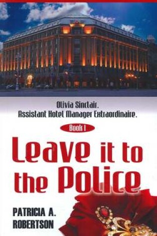 Cover of Leave It to the Police.