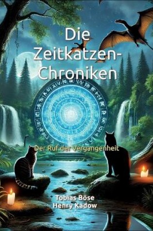 Cover of Die Zeitkatzen-Chroniken