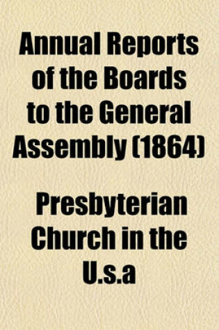 Cover of Annual Reports of the Boards to the General Assembly (1864)