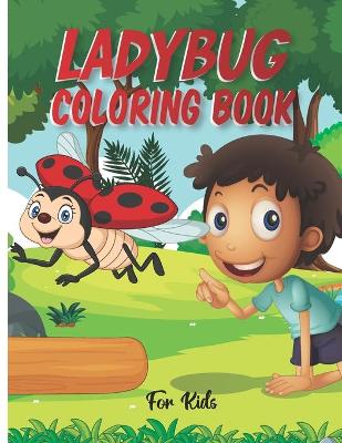 Book cover for Ladybug Coloring Book for Kids