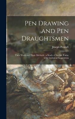 Book cover for Pen Drawing and Pen Draughtsmen