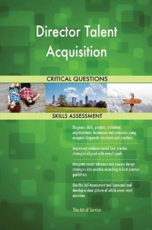 Cover of Director Talent Acquisition Critical Questions Skills Assessment