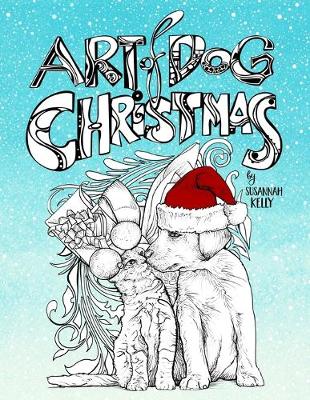 Book cover for Art of Dog Christmas