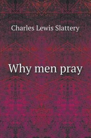 Cover of Why men pray