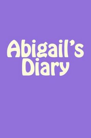 Cover of Abigail's Diary