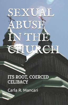 Book cover for Sexual Abuse by the Church