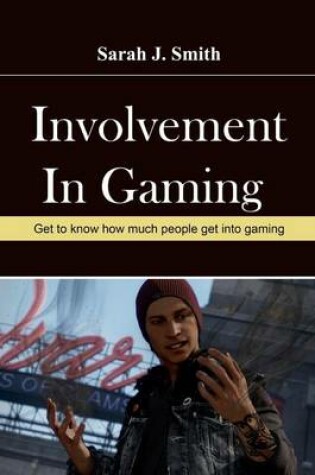 Cover of Involvement in Gaming