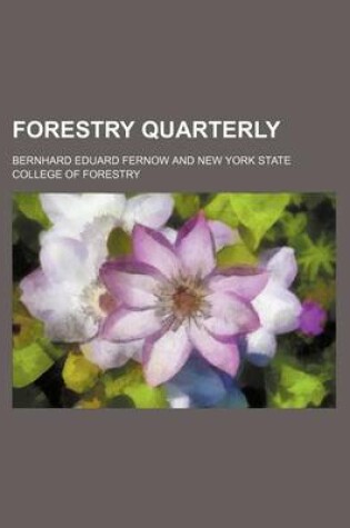 Cover of Forestry Quarterly (Volume 2)