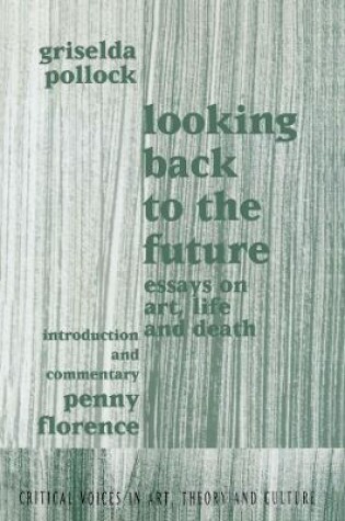 Cover of Looking Back to the Future