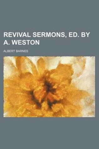 Cover of Revival Sermons, Ed. by A. Weston