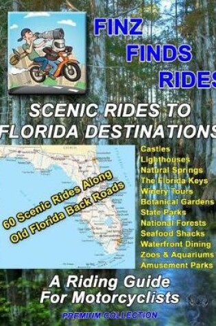 Cover of Scenic Rides to Florida Destinations
