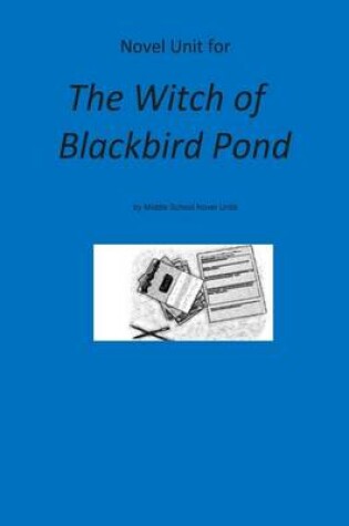 Cover of Novel Unit for The Witch of Blackbird Pond